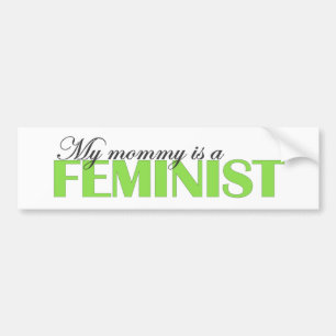 My Mummy is a Feminist Bumper Sticker