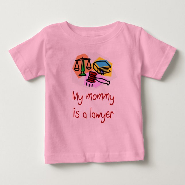 My Mummy is a Lawyer Infant T-shirt (Front)