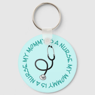 My Mummy Is A Nurse Gift Tee Key Ring