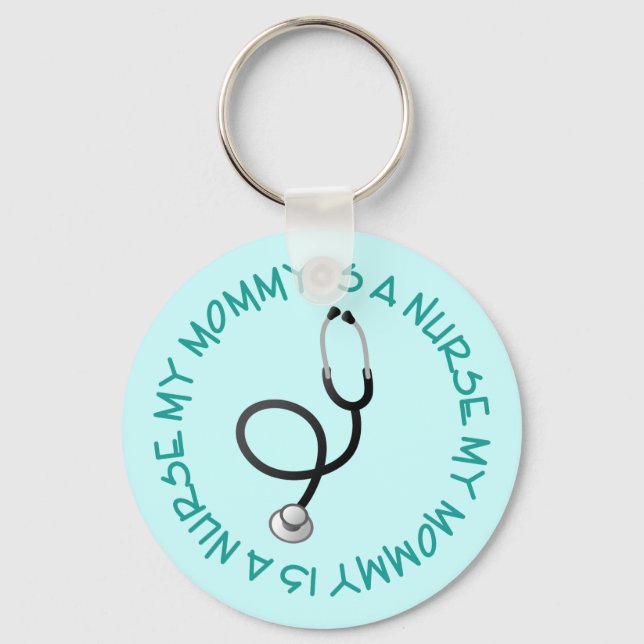 My Mummy Is A Nurse Gift Tee Key Ring (Front)
