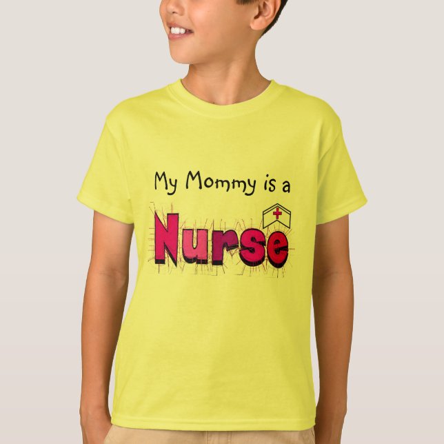 My Mummy is a Nurse--Kids T-Shirt (Front)
