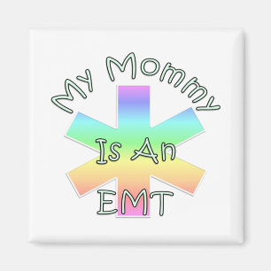 My Mummy Is An EMT Magnet