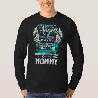 My Mummy Is Every Beat Of My Heart The Angel Up Ab T-Shirt