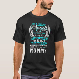 My Mummy Is Every Beat Of My Heart The Angel Up Ab T-Shirt