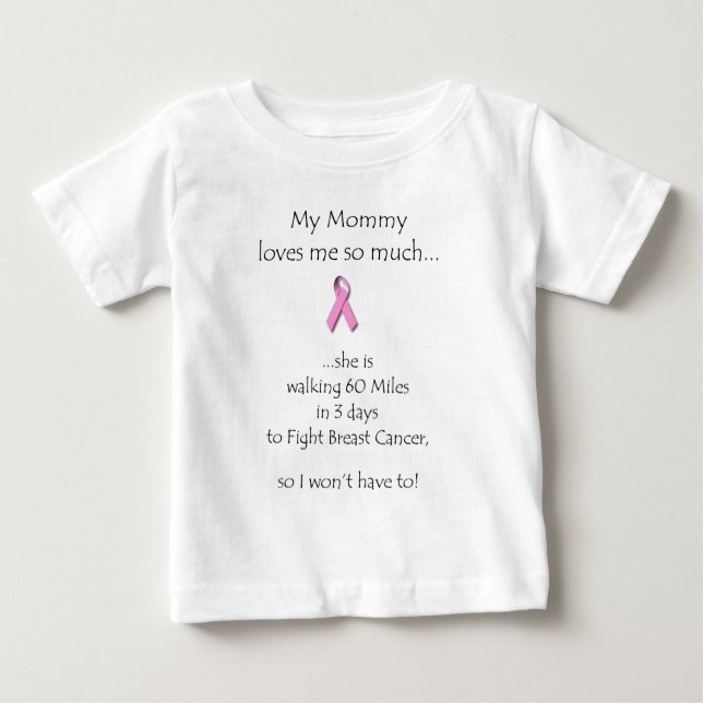 My Mummy loves me so much... Baby T-Shirt (Front)