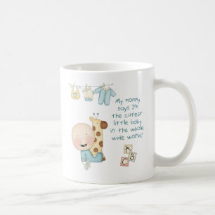 My Mummy says I'm the cutest little baby (boy) Coffee Mug