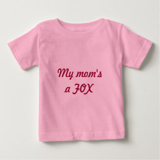 My mum's a fox baby T-Shirt