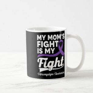 My Mum's Fight Is My Fight Purple Fibromyalgia Awa Coffee Mug