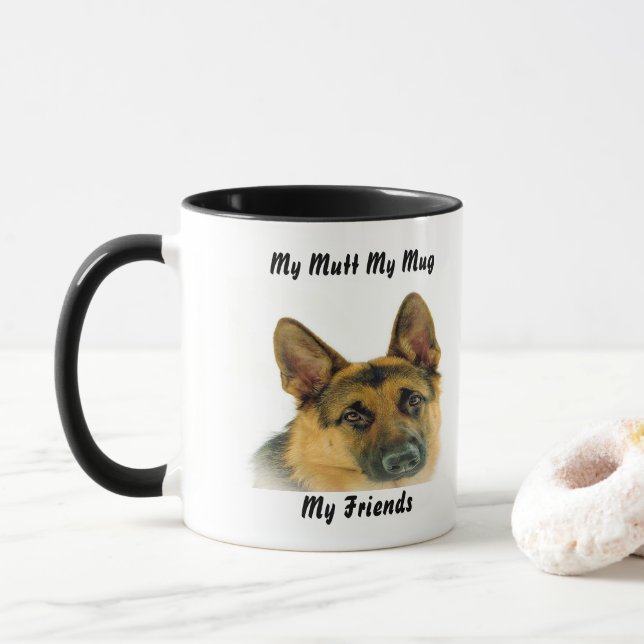 My Mutt My Mug My Friends. (With Donut)