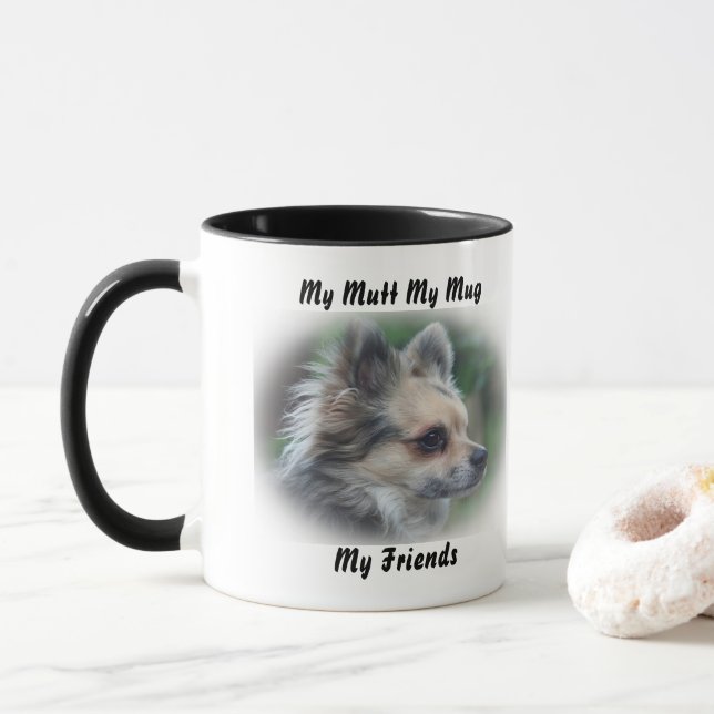 My Mutt My Mug My Friends. (With Donut)