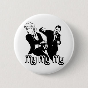 My My My 6 Cm Round Badge
