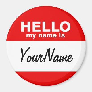 My Name Is Blank Custom Nametag Red Magnet