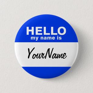 My Name Is Blue Custom Nametag 6 Cm Round Badge