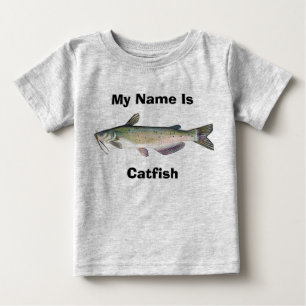 My Name Is, Catfish Baby T-Shirt