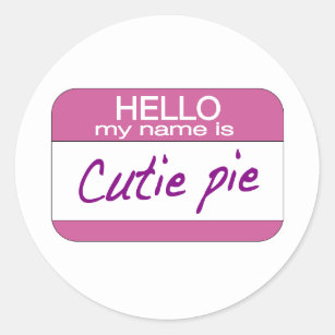 My Name is Cutie Pie Classic Round Sticker