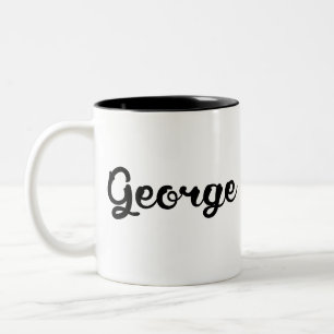 My name is George Two-Tone Coffee Mug