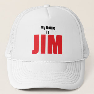 My Name is Jim Trucker Hat