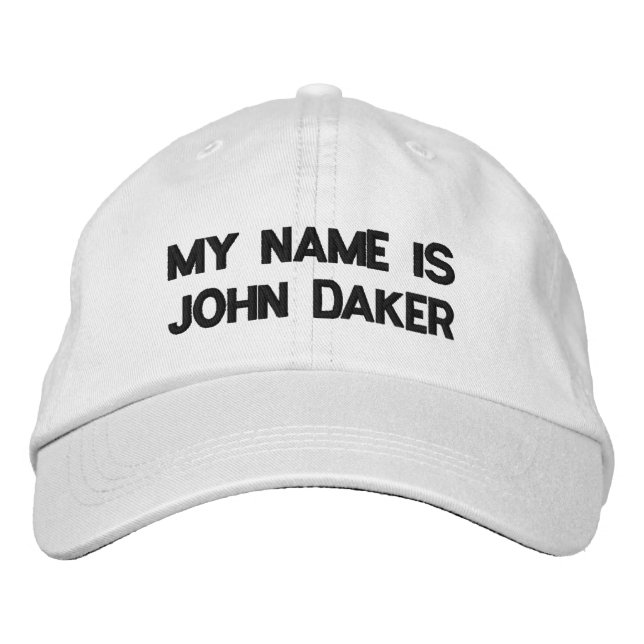 MY NAME IS JOHN DAKER -Personalised Adjustable Hat (Front)