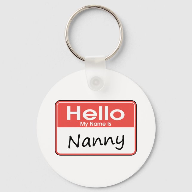 My Name is Nanny Key Ring (Front)
