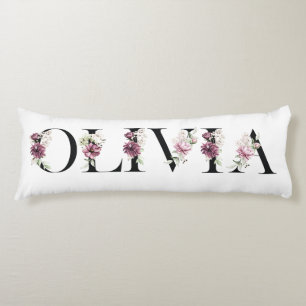  My name is Olivia. My name is Olivia. Body Cushion
