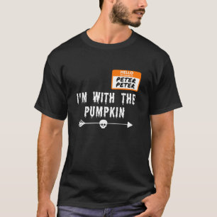 My Name Is Peter Men Costume I m With the Pumpkin T-Shirt