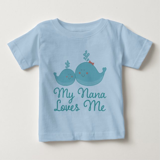 My Nana Loves Me grandchild gift t-shirt (Front)