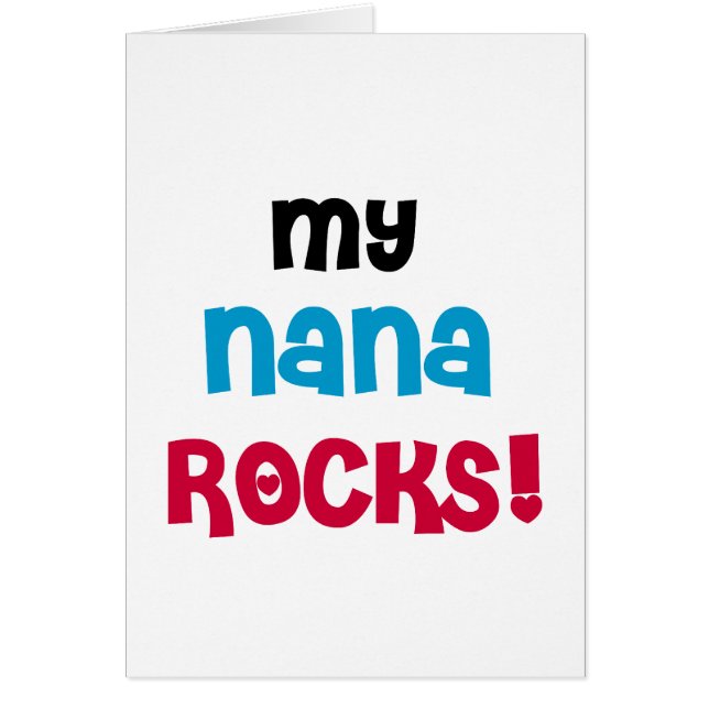 My Nana Rocks T-shirts and Gifts (Front)