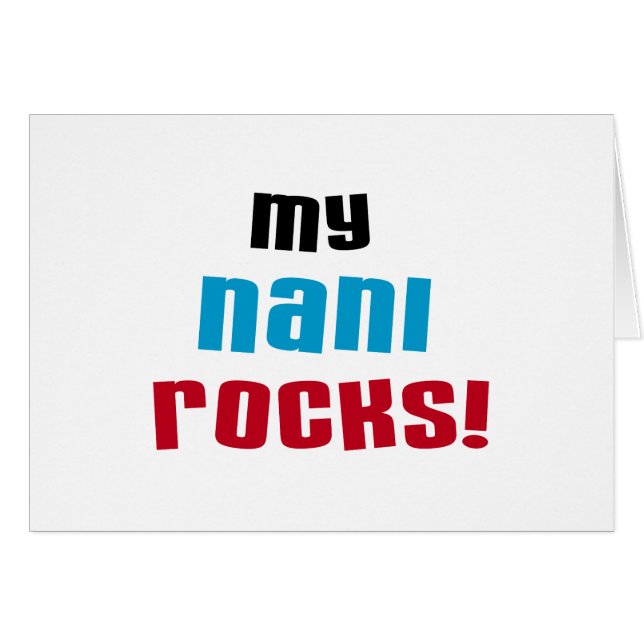 My Nani Rocks T-shirts and Gifts (Front Horizontal)