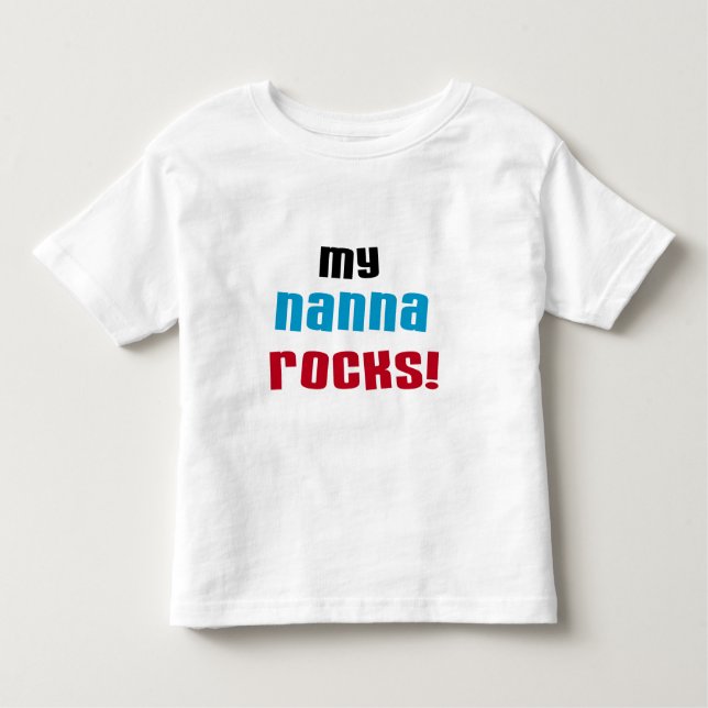 My Nanna Rocks T shirts and Gifts (Front)
