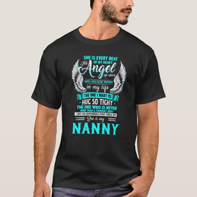 My Nanny Is Every Beat Of My Heart The Angel Up Ab T-Shirt (Front)