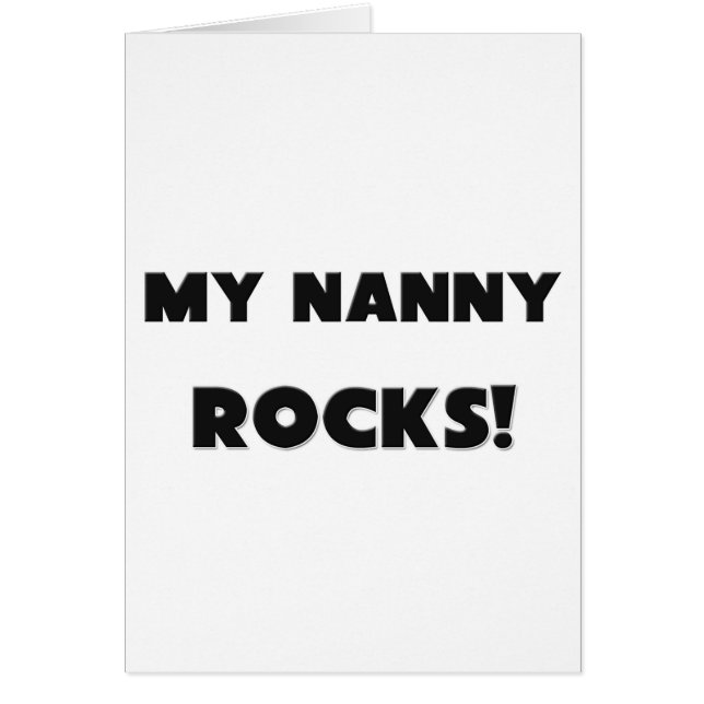 MY Nanny ROCKS! (Front)