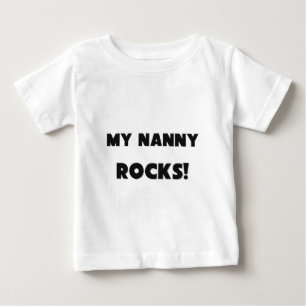 MY Nanny ROCKS! Baby T-Shirt