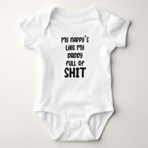 My Nappy Is Like my Daddy, funny Baby Vest Baby Bodysuit