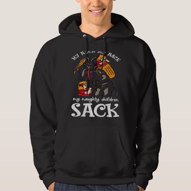 My Neck My Back My Naughty Children Sack Krampus S Hoodie (Front)