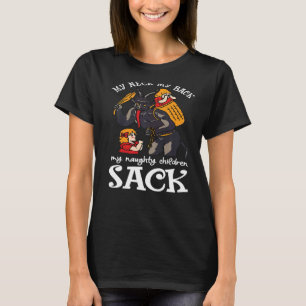 My Neck My Back My Naughty Children Sack Krampus S T-Shirt