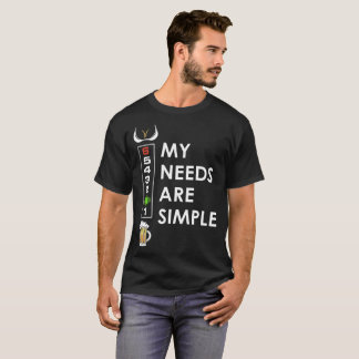 my needs are simple biker t-shirts