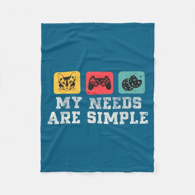 My Needs Are Simple Gamers Fun,gamer Dad Funny Fat Fleece Blanket (Front)