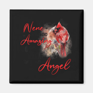 My Nene was so Amazing God Made her an Angel Magnet