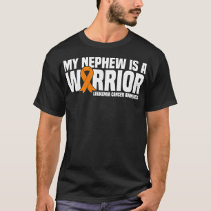 My Nephew is a Warrior Leukaemia Cancer Awareness  T-Shirt