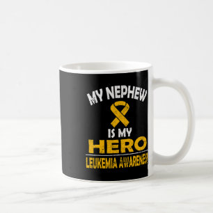 My Nephew Is My Hero Leukaemia Awareness T Shirt Coffee Mug