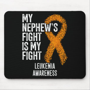 My Nephew's Fight Is My Fight Leukaemia Awareness Mouse Pad