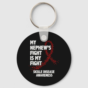My Nephew's Fight Is My Fight - Sickle Cell Awaren Key Ring