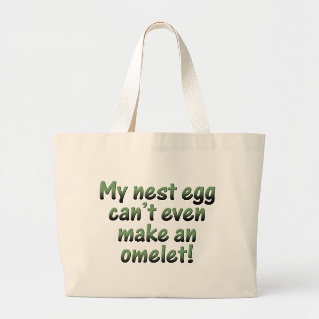 My Nest Egg Large Tote Bag (Front)