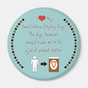 My New Guinea Singing Dog Loves Peanut Butter Magnet