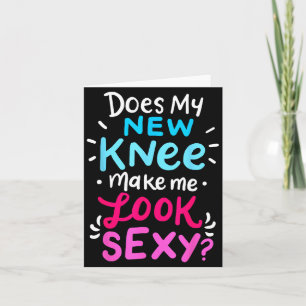 My New Knee Gift Funny Knee Replacement Surgery Jo Card