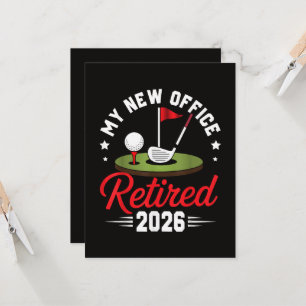 My New Office Retired 2026 Golf Retirement Invitation