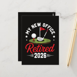 My New Office Retired 2026 Golf Retirement Postcard