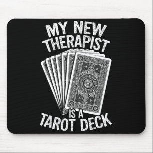 My New Therast is A Tarot Deck Cards Witchy Fun Mouse Pad