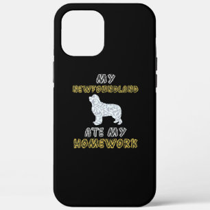 My newfoundland ate my homework Newfie dog gift iPhone 12 Pro Max Case