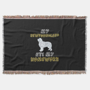 My newfoundland ate my homework   Newfie dog gift Throw Blanket